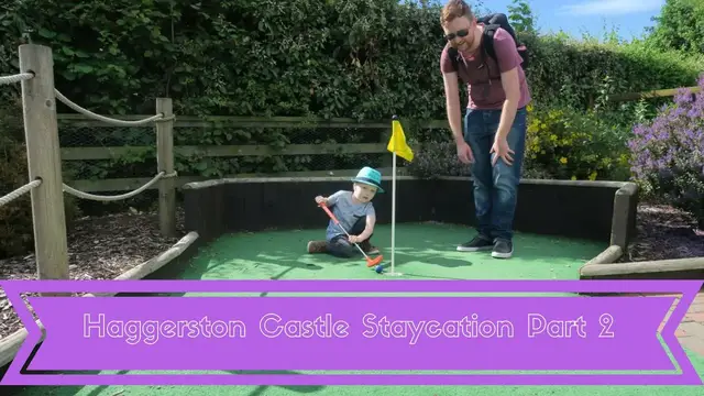 'Video thumbnail for HAGGERSTON CASTLE STAYCATION | PART 2'