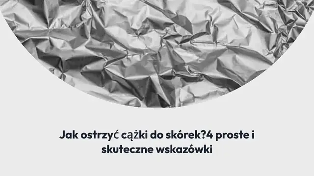 'Video thumbnail for Jak ostrzyć cążki do skórek? 4 proste i skuteczne wskazówki'