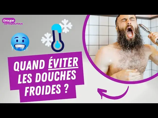 'Video thumbnail for Les dangers de la douche froide'