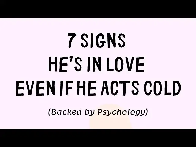 'Video thumbnail for 7 Signs He’s Secretly Falling for You (Even If He Acts Cold)'
