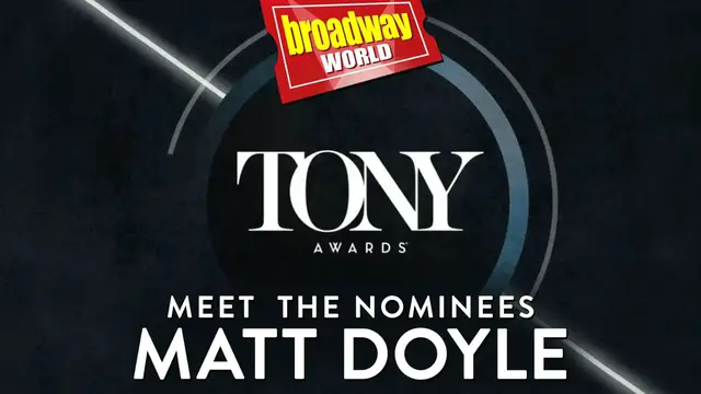 'Video thumbnail for Meet the 2022 Tony Nominees: COMPANY's Matt Doyle'