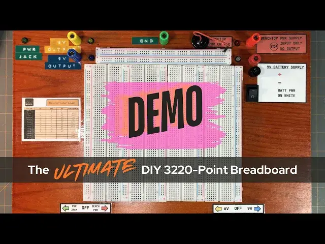 'Video thumbnail for Demonstration of Finished Project - The Ultimate DIY 3220-Point Breadboard'
