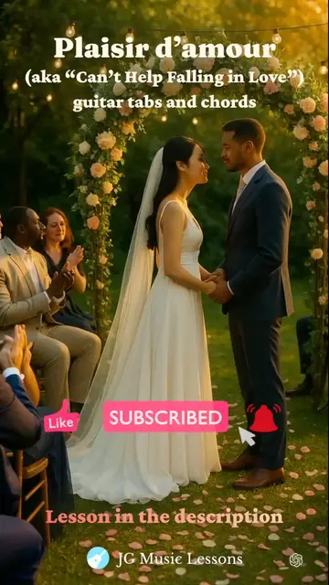 'Video thumbnail for Plaisir d'amour (aka Can't Help Falling in Love) guitar tabs and chords 🎸 #guitartutorial #wedding'
