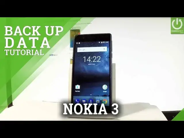 'Video thumbnail for How to Back Up Data in NOKIA 3 - Enable Google Backup'