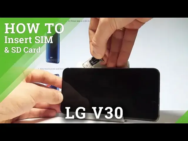 'Video thumbnail for How to Insert SIM and SD Card into LG V30 - Nano SIM & Micro SD Slot |HardReset.Info'