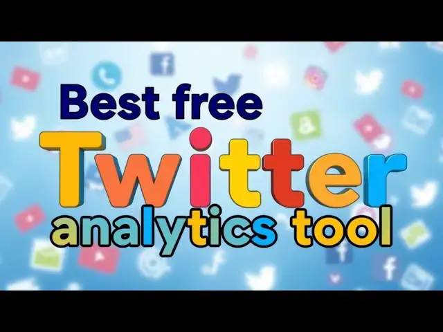 'Video thumbnail for Best Free Twitter Analytics Tool | Track & Grow Your Audience'
