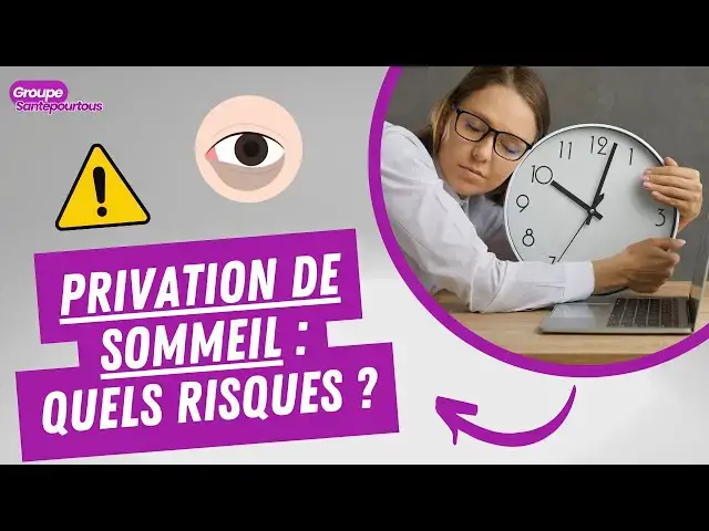 'Video thumbnail for Privation de sommeil  quels risques?'