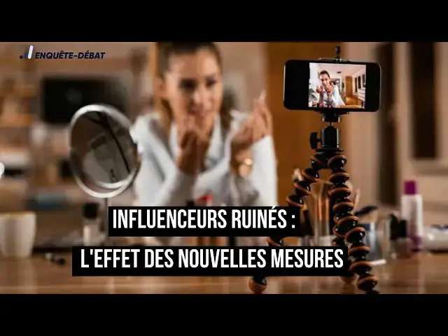'Video thumbnail for Influenceurs Ruinés : L'Effet des Nouvelles Mesures'
