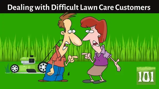 'Video thumbnail for Dealing with difficult lawn care customers'