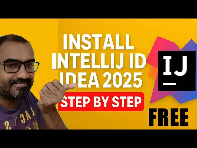 'Video thumbnail for Install IntelliJ IDEA 2025 – Step-by-Step Guide for Beginners!'