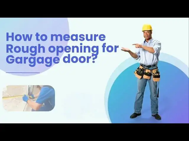'Video thumbnail for Rough Opening for Garage Door - How to Measure the rough opening while framing'