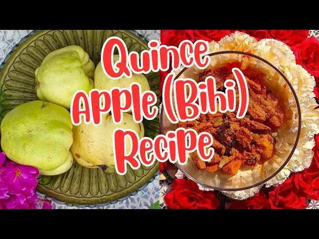 'Video thumbnail for Luscious Quince Apple (Bihi) Recipe.'