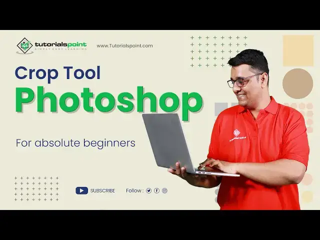 'Video thumbnail for Crop tool in Adobe Photoshop | Adobe Photoshop | Tutorials Point'