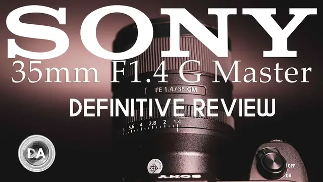 'Video thumbnail for Sony FE 35mm F1.4 G Master Definitive Review | 4K'