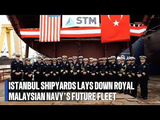 'Video thumbnail for Istanbul Shipyards Lays Down Royal Malaysian Navy’s Future Fleet #malaysia #turkey #navy #tldm'