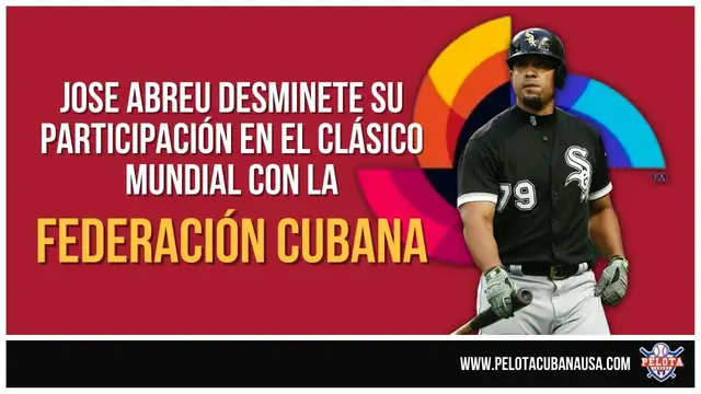 'Video thumbnail for José Abreu desmiente su participacion en  el Clásico Mundial | Pelota Cubana'