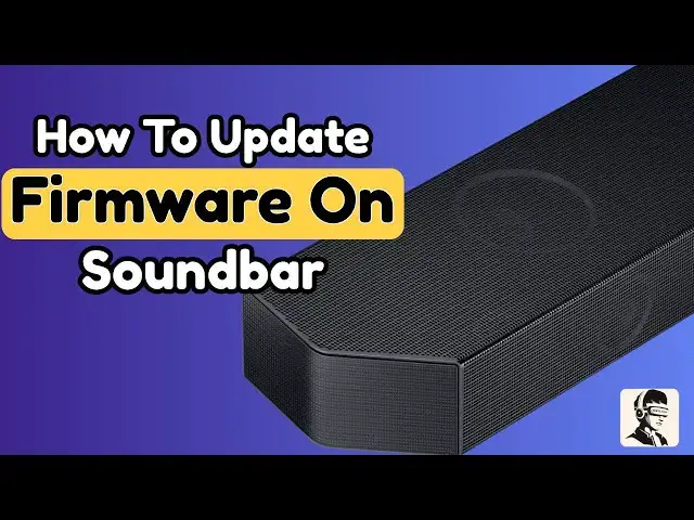 'Video thumbnail for How to Update Soundbar Firmware Before It’s Too Late!'