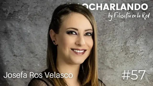 'Video thumbnail for Josefa Ros Velasco | #Filocharlando no. 57'