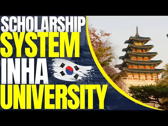 'Video thumbnail for Scholarship System for International Students at Inha University | Study in South Korea'