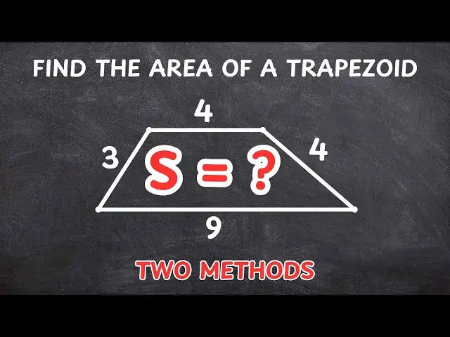 'Video thumbnail for How to Find Area of Trapezoid - TWO METHODS'