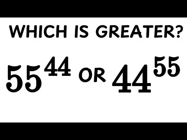 'Video thumbnail for Which Is Greater 55^44 or 44^55? The Answer May Surprise You!'