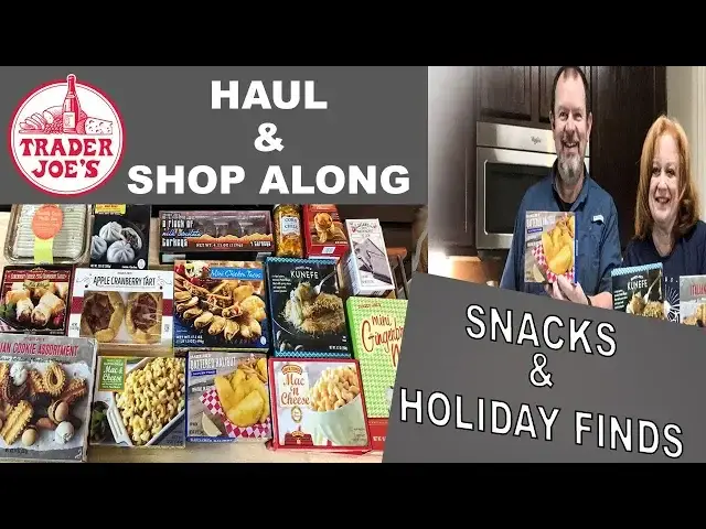'Video thumbnail for TRADER JOE'S HAUL AND SHOP ALONG | SNACKS AND HOLIDAY FINDS'