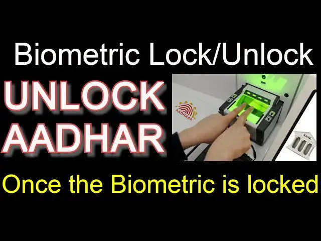 'Video thumbnail for TUTORIAL: How to  UNLock your Biometric data in Aadhaar? | UIDAI WEBSITE ONLINE UNBLOCKING OF AADHAR'