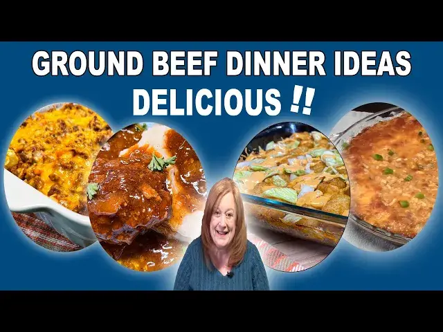 'Video thumbnail for GROUND BEEF DINNER IDEAS, SO EASY & DELICIOUS'