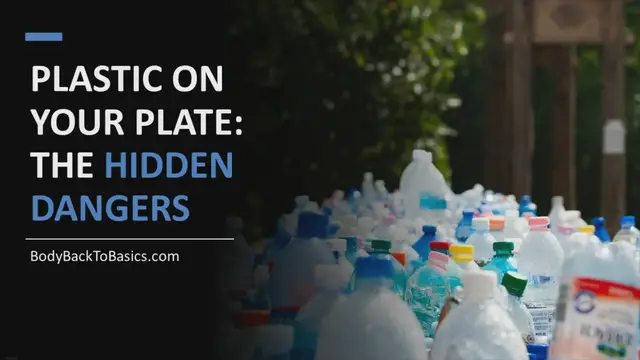 'Video thumbnail for Plastic on Your Plate: Unveiling the Hidden Dangers and Empowering Solutions to Microplastics in Food'