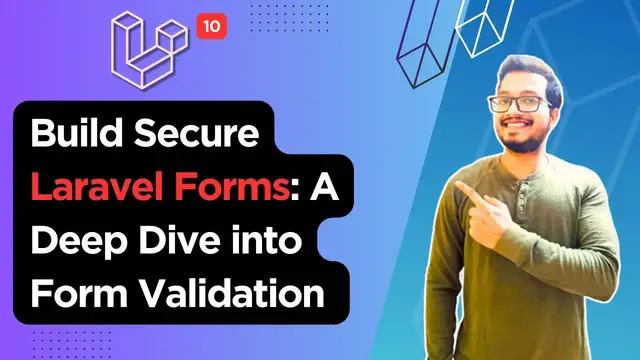 'Video thumbnail for Build Secure Laravel Forms: A Deep Dive into Validation Techniques'