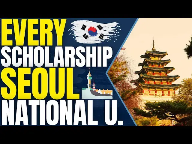 'Video thumbnail for Every Scholarship in Seoul National University - Scholarships for International Students'