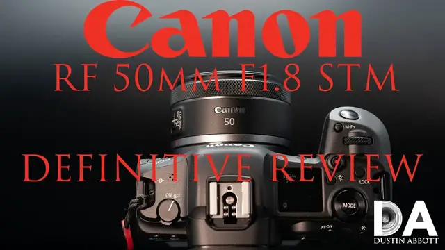 'Video thumbnail for Canon RF 50mm F1.8 STM Definitive Review | 4K'