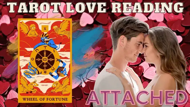'Video thumbnail for 馃幋Pick A Card馃幋 "The Wheel of Fortune" Love Relationship Reading For Attached'