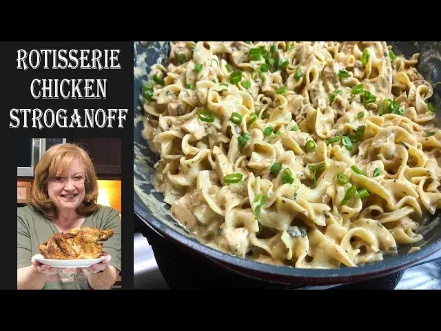 'Video thumbnail for EASY ROTISSERIE CHICKEN STROGANOFF | A Delicious Chicken Twist on an Old Classic Recipe'