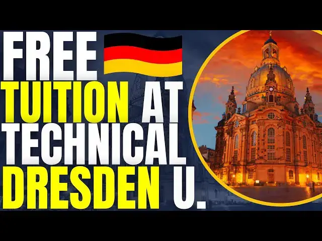 'Video thumbnail for Free Tuition at Technical University of Dresden | Study in Germany'
