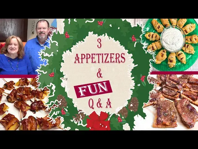 'Video thumbnail for 3 HOLIDAY APPETIZERS | Q&A'S FROM COMMENTERS'