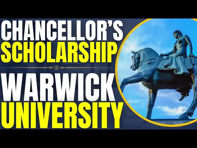 'Video thumbnail for Chancellors International Scholarships at University of Warwick | Study in United Kingdom'