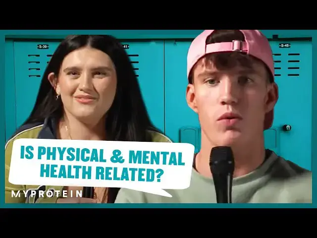 'Video thumbnail for @JoeFazer & @sophjbutlerOn How Physical Health Affects Your Mental Health | Myprotein'