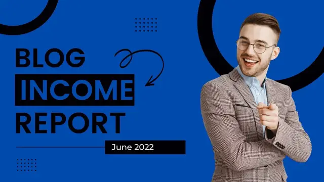 'Video thumbnail for Blog Income Report June 2022- Episode 13'