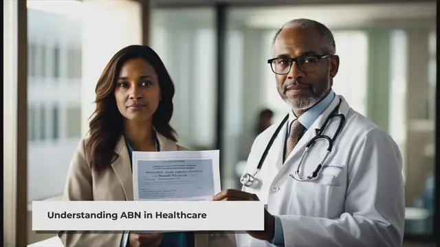 'Video thumbnail for Understanding Advance Beneficiary Notice (ABN) in Healthcare'