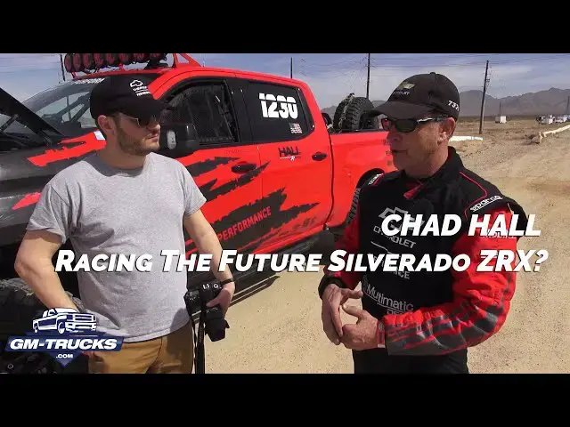 'Video thumbnail for Chad Hall Talks Mint 400, Silverado ZRX, & Chevy Performance'
