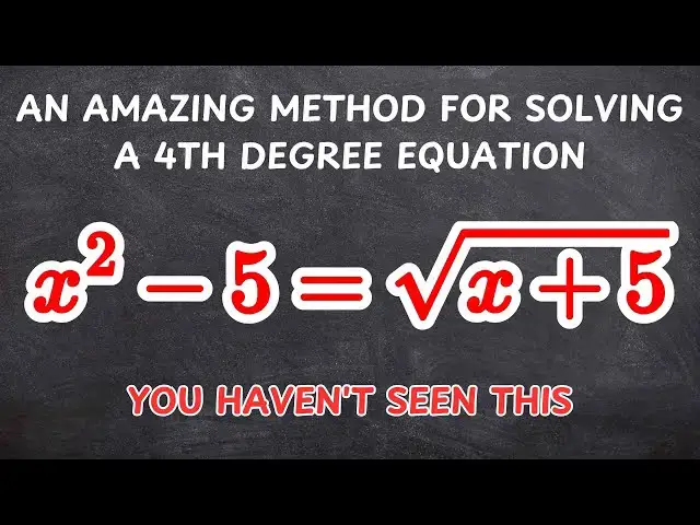 'Video thumbnail for AN AMAZING METHOD for Solving a 4th Degree Equation'