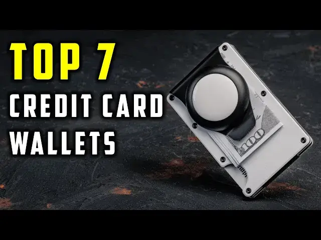 'Video thumbnail for 7 Best Credit Card Wallets For Everyday Carry !'