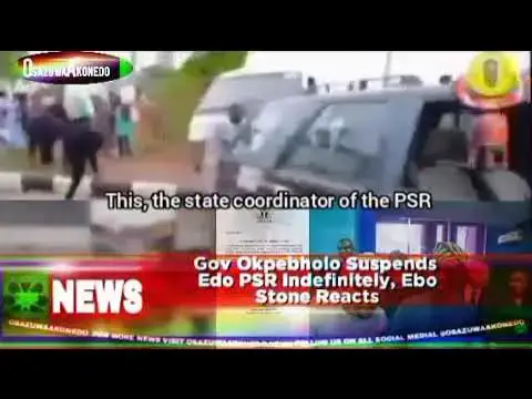 'Video thumbnail for Gov Okpebholo Suspends Edo PSR Indefinitely, Ebo Stone Reacts'
