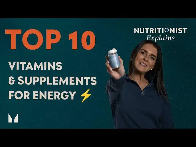 'Video thumbnail for TOP 10 BEST VITAMINS & SUPPLEMENTS FOR ENERGY | Myprotein'