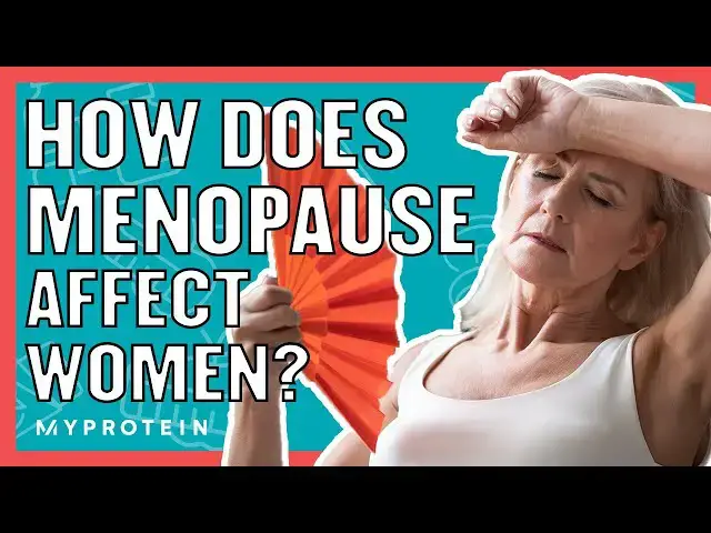 'Video thumbnail for What Happens To The Body During Menopause? | Nutritionist Explains... | Myprotein'
