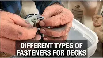 'Video thumbnail for Different Types of Fasteners for Decks'