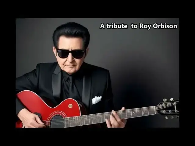 'Video thumbnail for A Roy Orbison tribute!'