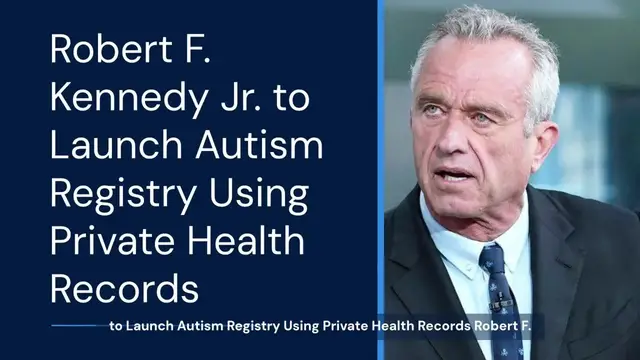 'Video thumbnail for Robert F. Kennedy Jr. to Launch National Autism Registry Using Americans’ Private Health Records'
