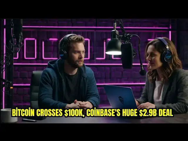 'Video thumbnail for Bitcoin Crosses $100K, Coinbase's Huge $2.9B Deal, and Stocks on the Blockchain'